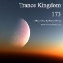 Robbie4Ever - Trance Kingdom 173