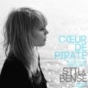 Coeur De Pirate - Place De La Republique (Stil & Bense Edit)