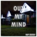 RapZackly - Out my Mind