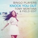 Bingo Players - Knock You Out