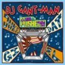 DJ Gant-Man - Juke Dat Girl
