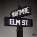 NIGHTMRE - Elm St.