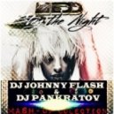 Zedd ft. Hayley Williams vs.Firebeatz - Stay The Night (Johnny Flash & Dj Pankratov Mash-Up) (JOHNNY FLASH & DJ PANKRATOV MASH-UP)