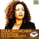 Soulsearcher - Can't Get Enough (FLY & GREY Bootleg 2014)