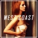 Lana Del Rey - West Coast (Vanic Remix)
