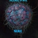 Nuke - Silence Space (AtmosphericProgr Breaks)