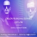 Dillon Francis & DJ Snake - Get Low (Keem & Godunov Remix)