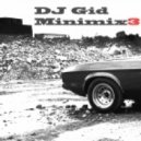 DJ Gid - Minimix3