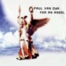 Paul van Dyk - For An Angel