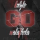 Kalyko & Waka Flocka - Go (Original Mix)