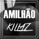 KILLAZ - A MILHÃO
