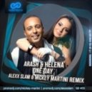 Arash & Helena - One Day (Alexx Slam & Mickey Martini Remix)