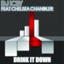 DJ Icey feat. Chelsea Chandler - Drink it Down (Original mix)