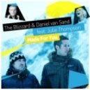 The Blizzard & Daniel van Sand feat. Julie Thompson - Made For You (Adam Sobiech Remix)