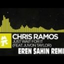 Chis Ramos - Just Wait For It