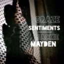 Jackie Mayden - Graze Sentiments