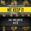 LVX x XVII - Ace (Original mix)