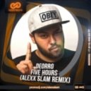 Deorro - Five Hours