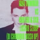 John Newman vs Keyton & Axe - Losing Sleep (Dj Chekurin Mash Up)
