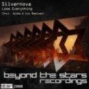 Silvernova - Lose Everything (Original Mix)