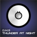 D.M.5 - Thunder at Night