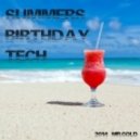 Mr.Gold - Summers Birthday Tech