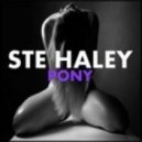Ste Haley - Pony