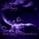 Dagaz - Sixth night