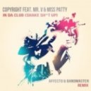 Copyright Feat. Mr. V & Miss Patty - In Da Club (Shake Sh*t Up) (Affecto & Bandmaster Remix) (Affecto & Bandmaster Remix)