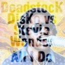 DeadstocK DisKo vs Stevie Wonder - All I Do