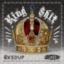 Caked up & JayCeeOh - King Sh!t