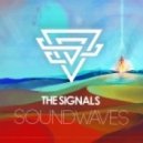 The Signals - Soundwaves