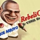 Joe Arroyo - La Rebelion