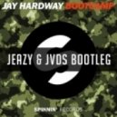 Jay Hardway - Bootcamp (JVDS & JEAZY Bootleg)