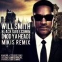 Will Smith - Black Suits Comin' (Nod Ya Head)
