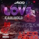 jACQ - Love Can Hold Us (LUCiD Remix)