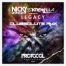 Nicky Romero vs Krewella - Legacy (This Is My Legacy Clubsolute Remix) (This Is My Legacy Clubsolute RMX)