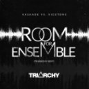 Kaskade Vs. Vicetone - Room For Ensemble