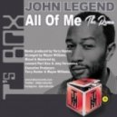 John Legend - All Of Me
