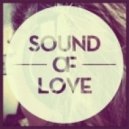 Sound Of Love - Feel It