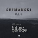 Shimanski - Future Garage Vol.2 ()