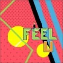 PUSHER - Feel U (Original mix)