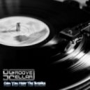 DJ Grovecellar - Can You Hear The Breaks? (Original mix)