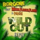 Borgore feat. Waka Flocka Flame & Paige - Wild Out