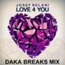 Josef Belani - Love 4 You