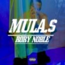 Rory Noble - Mula$