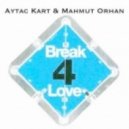 David Vendetta Feat. Keith Thompson - Break 4 Love (Aytac Kart & Mahmut Orhan Remix) (Aytac Kart & Mahmut Orhan Remix)