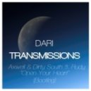 Axwell & Dirty South Ft. Rudy - - Open Your Heart