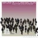 2elements vs Magnifik, Cam Nacson - Will We Ever Know (2.iLL\'s Kinky Mashup)