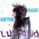 Luciana - U Be The Bass (Steve Marx & John Dahlback Edit)